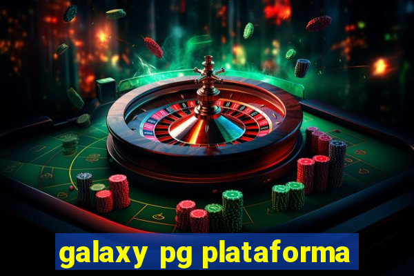 galaxy pg plataforma